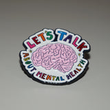 Lets talk about mental health brain pin