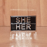 She/Her pronoun pin - small