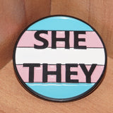 She/They Transgender pronoun enamel pin