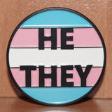 He/They Transgender pronoun enamel pin