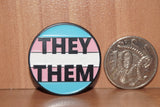 They/Them Transgender pronoun enamel pin