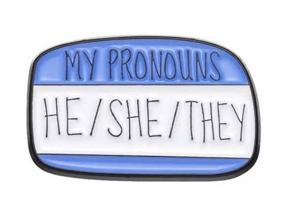 He/She/They pronoun pin