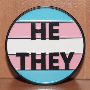 He/They Transgender pronoun enamel pin
