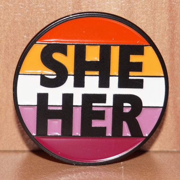 She/Her Lesbian pronoun enamel pin